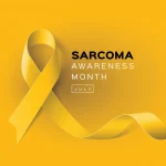 Sarcoma and Bone Cancer Awareness Month: Signs You Should Not Ignore